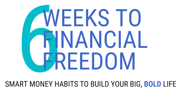 6 weeks to financial freedom